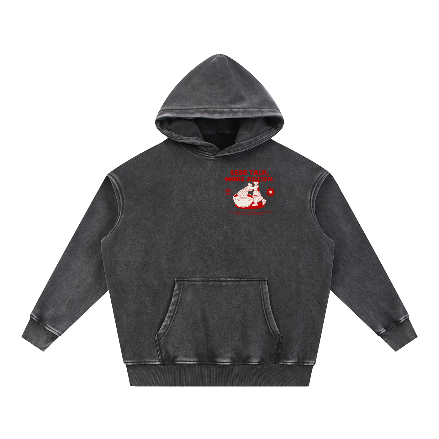 Less Talk More Action Snow Wash Fleece Oversize Hoodie